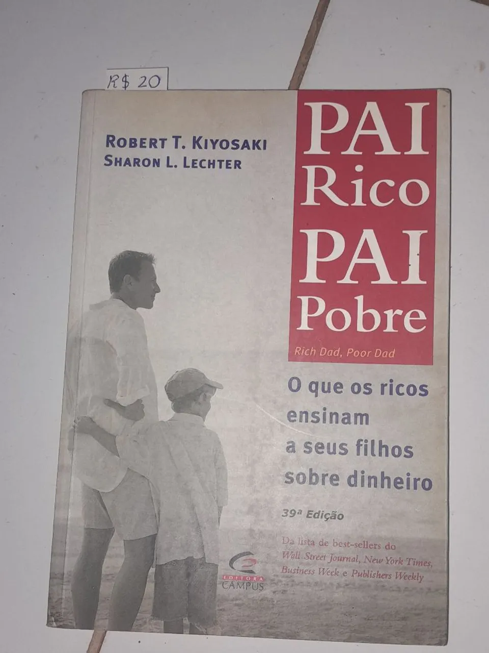 Livro Pai Rico, Pai Pobre - Robert T. Kiyosaki