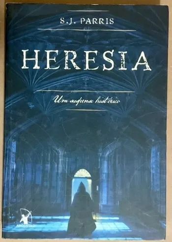 Heresia - S.J. Parris