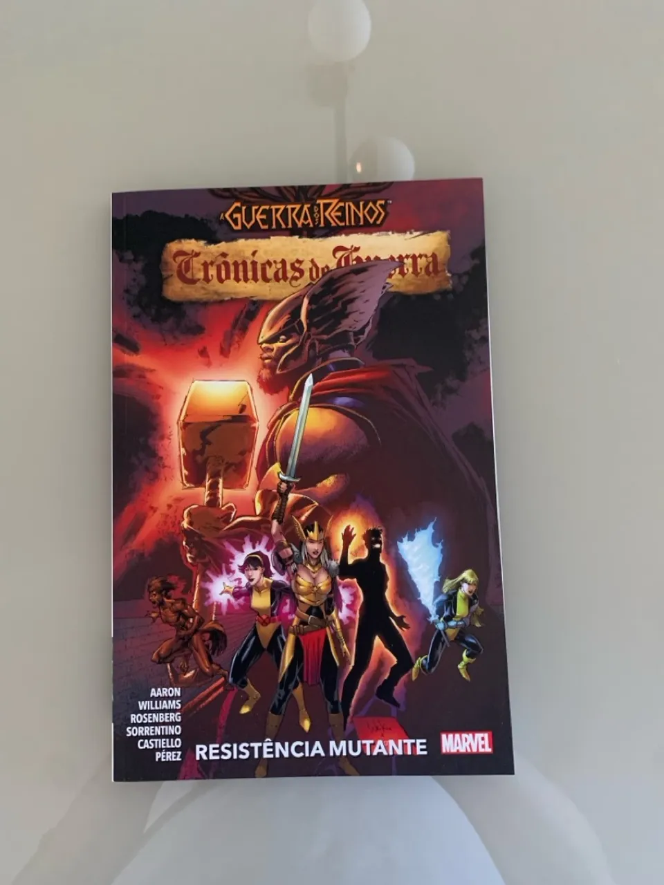 A Guerra dos Reinos: Crônicas de Guerra Vol. 2: Resistência Mutante (NOVO)