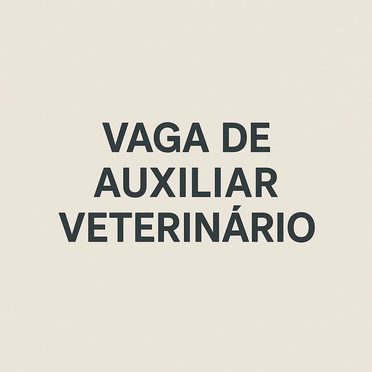 Vaga de auxiliar veterinário 