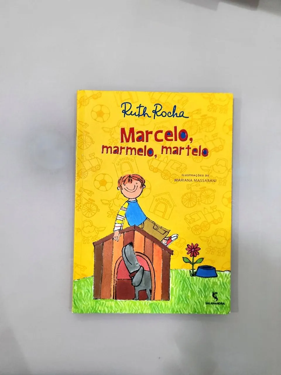 Livro Infantil - Marcelo, marmelo, martelo