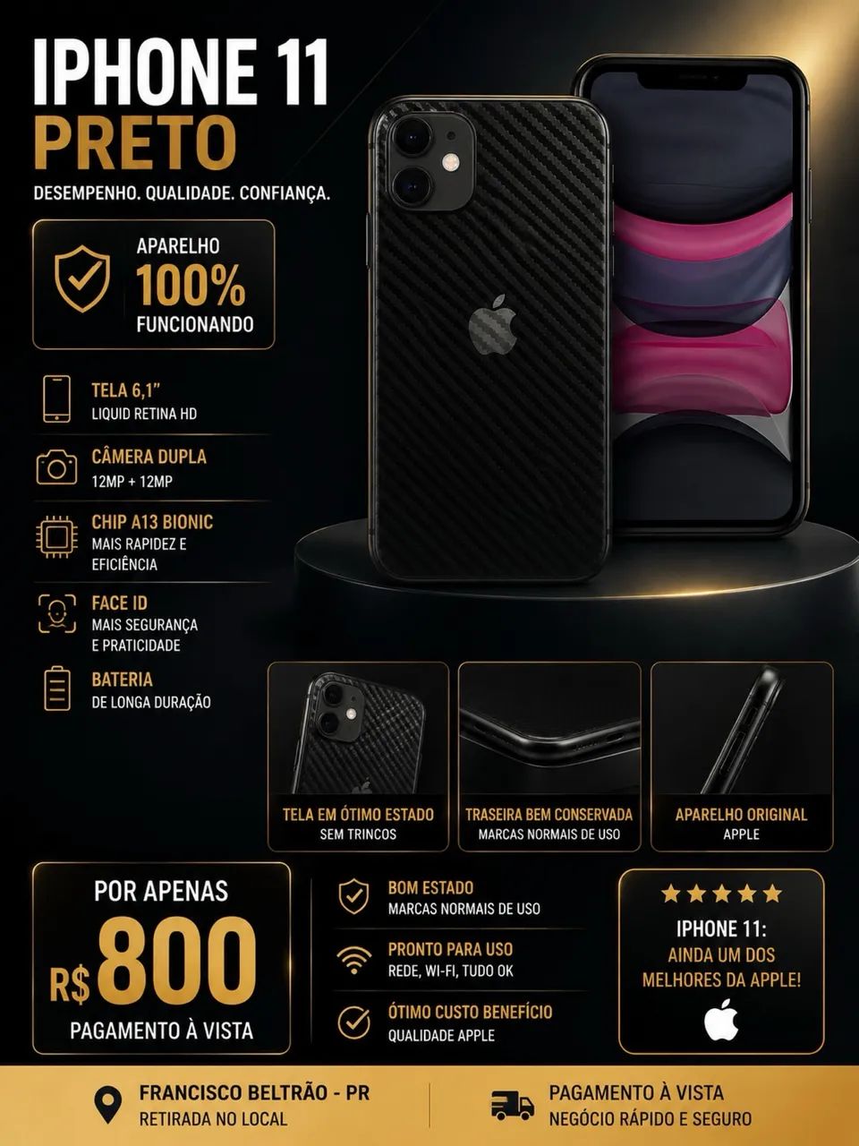 ? iPhone 11 ? R$ 800