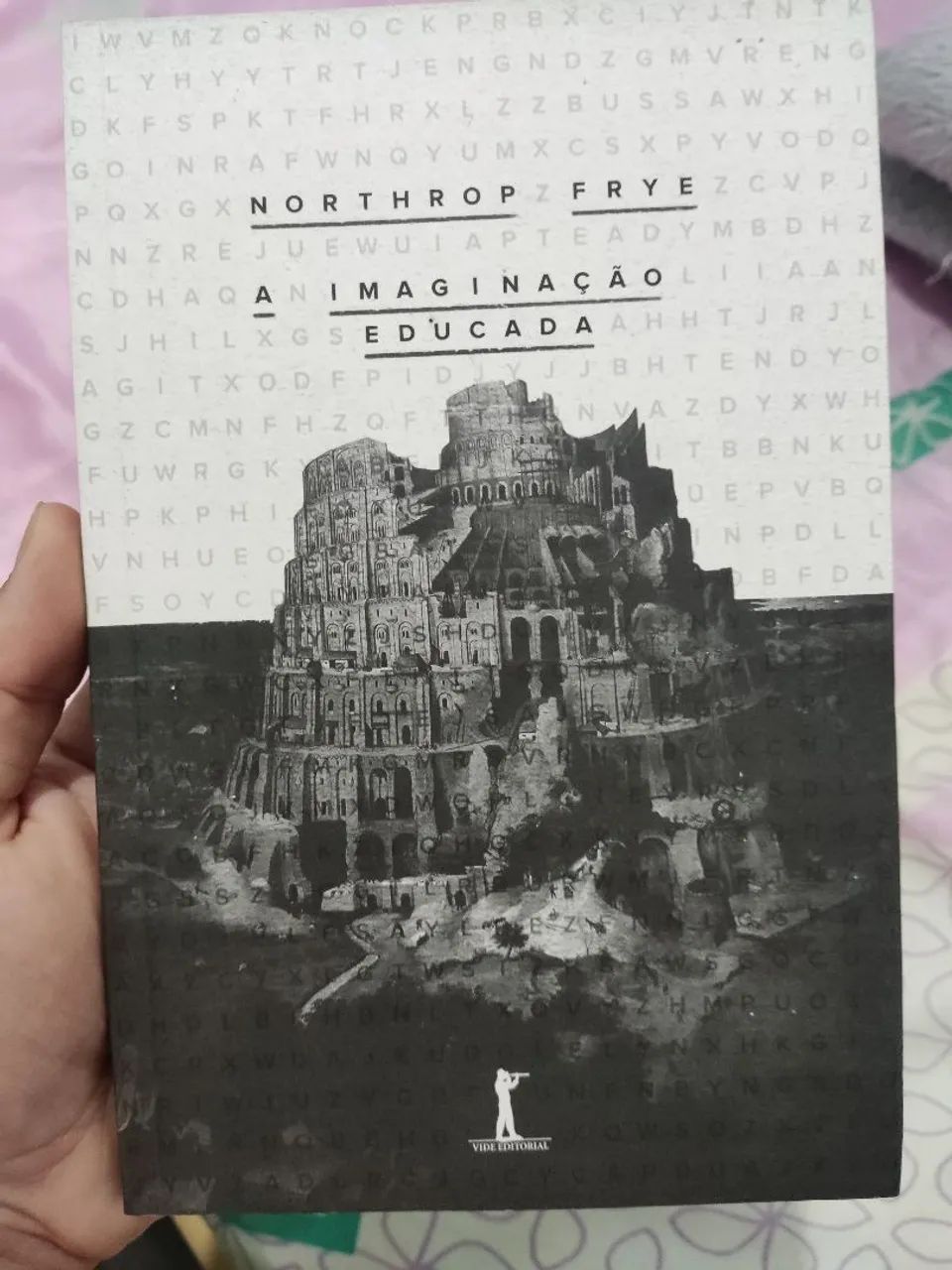 Imaginação Educada - Northrop Frye