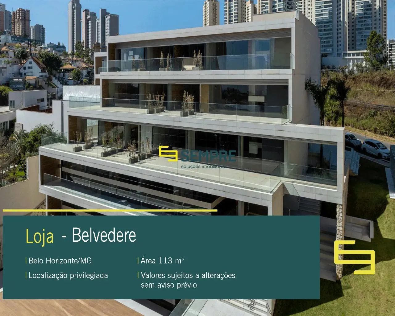 Loja para alugar no Belvedere em Belo Horizonte/ MG