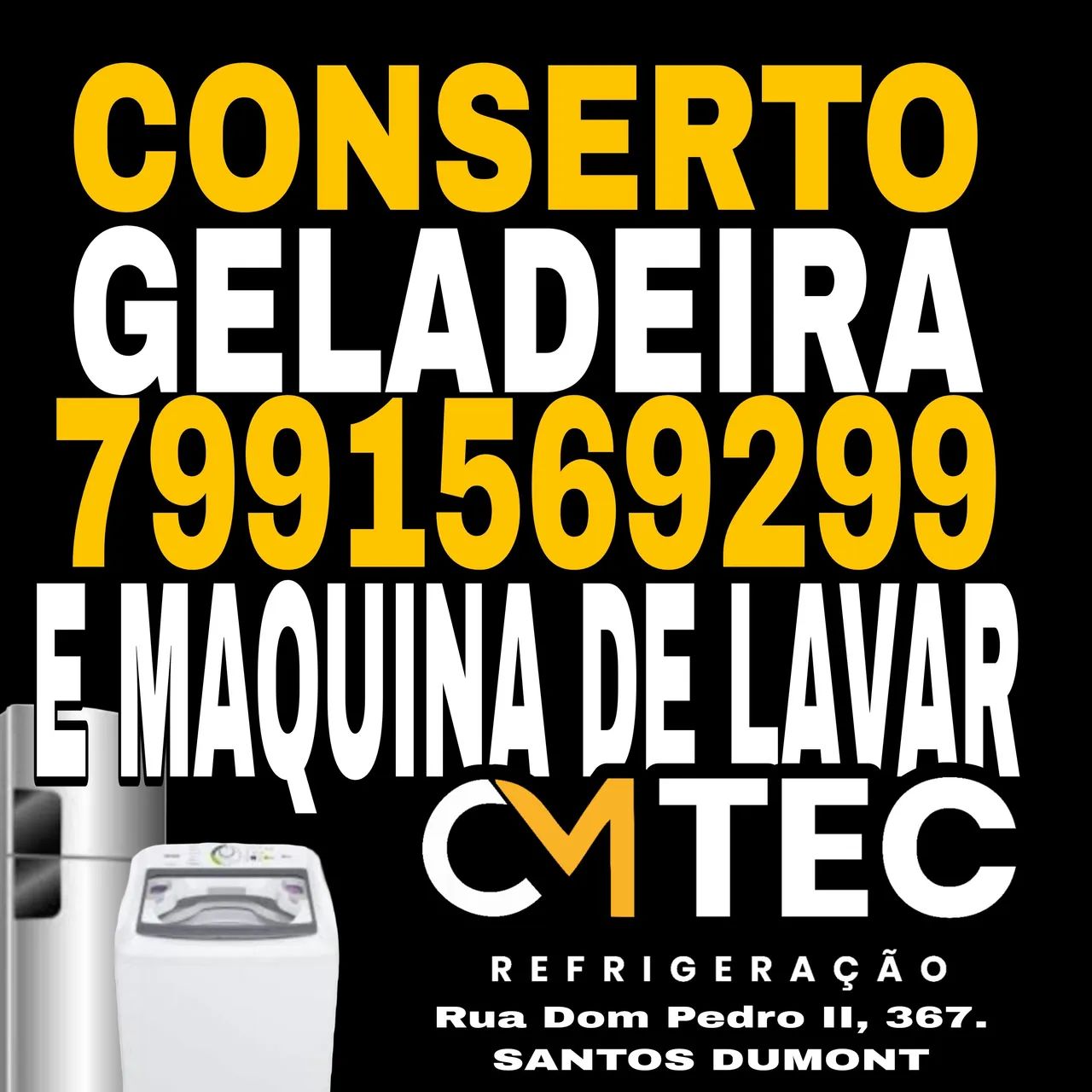 Técnico e Conserto de Geladeira, Máquina de Lavar Roupas, Lava e Seca e Microondas.