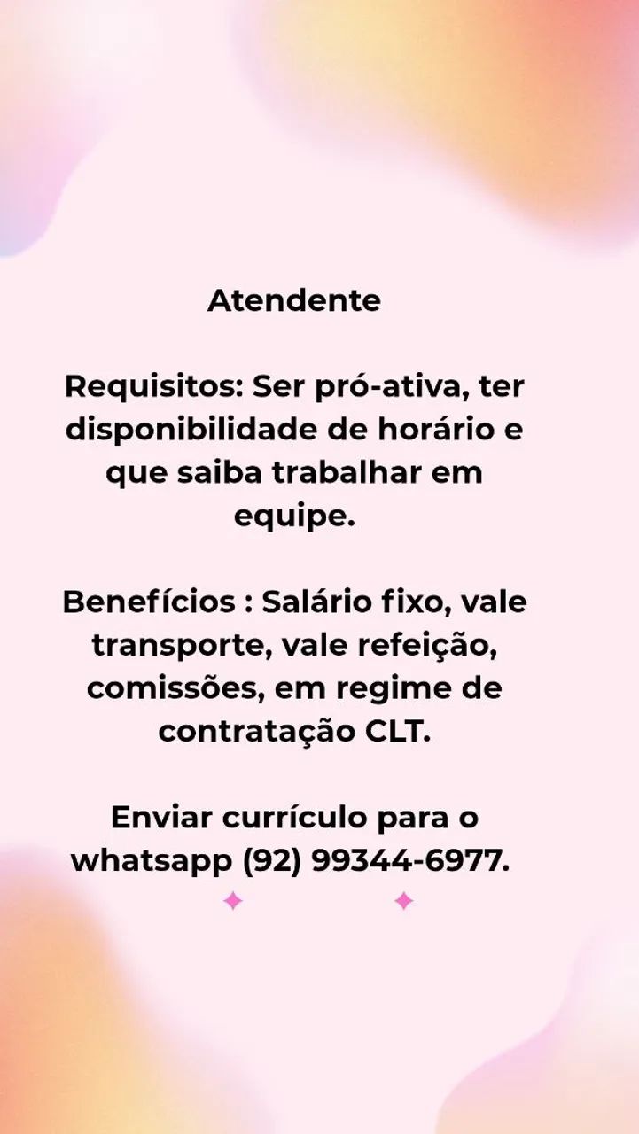 Atendente com ou sem experiência 