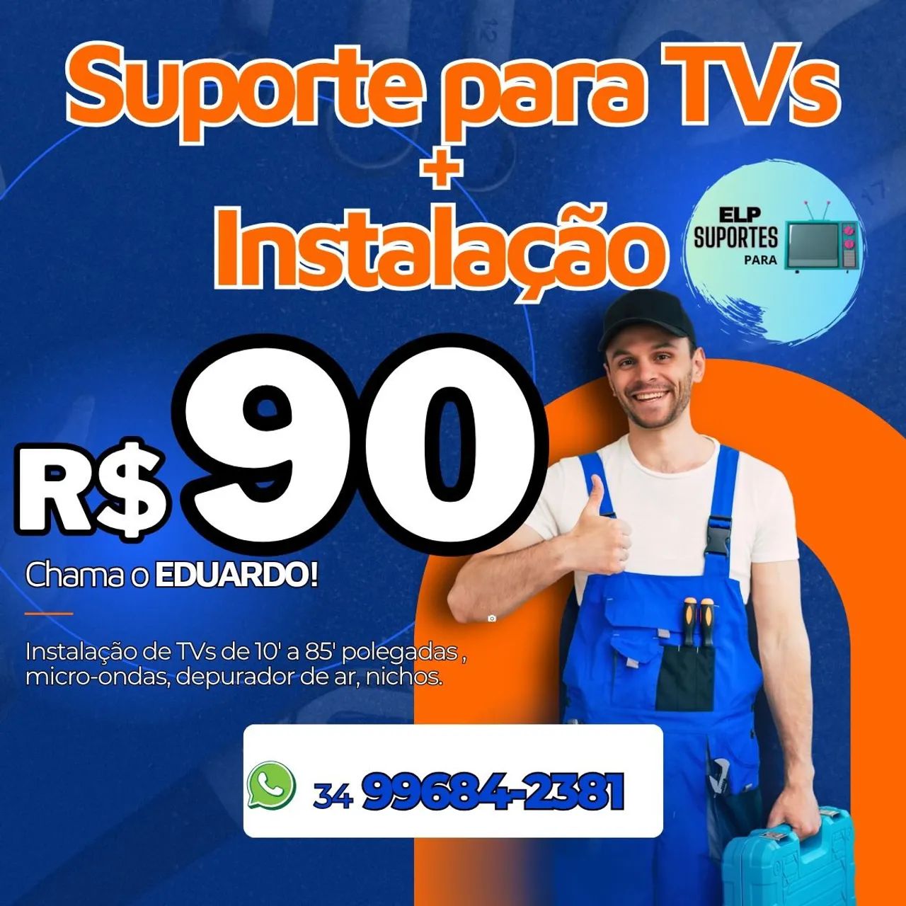 Suporte para TVs + Instalação R$90