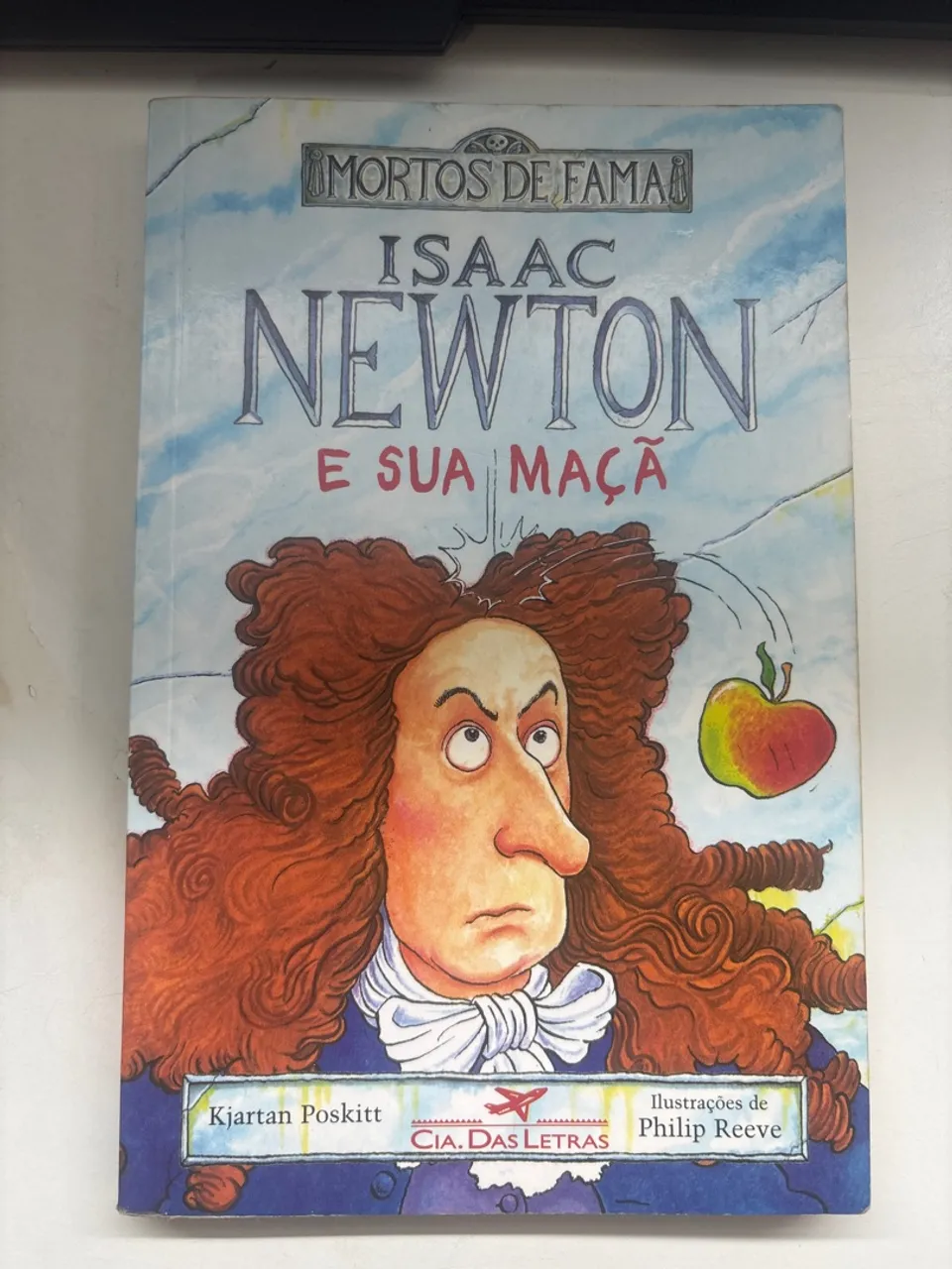 Livro Isaac Newton e Sua Maçã - Editora Cia. das Letras