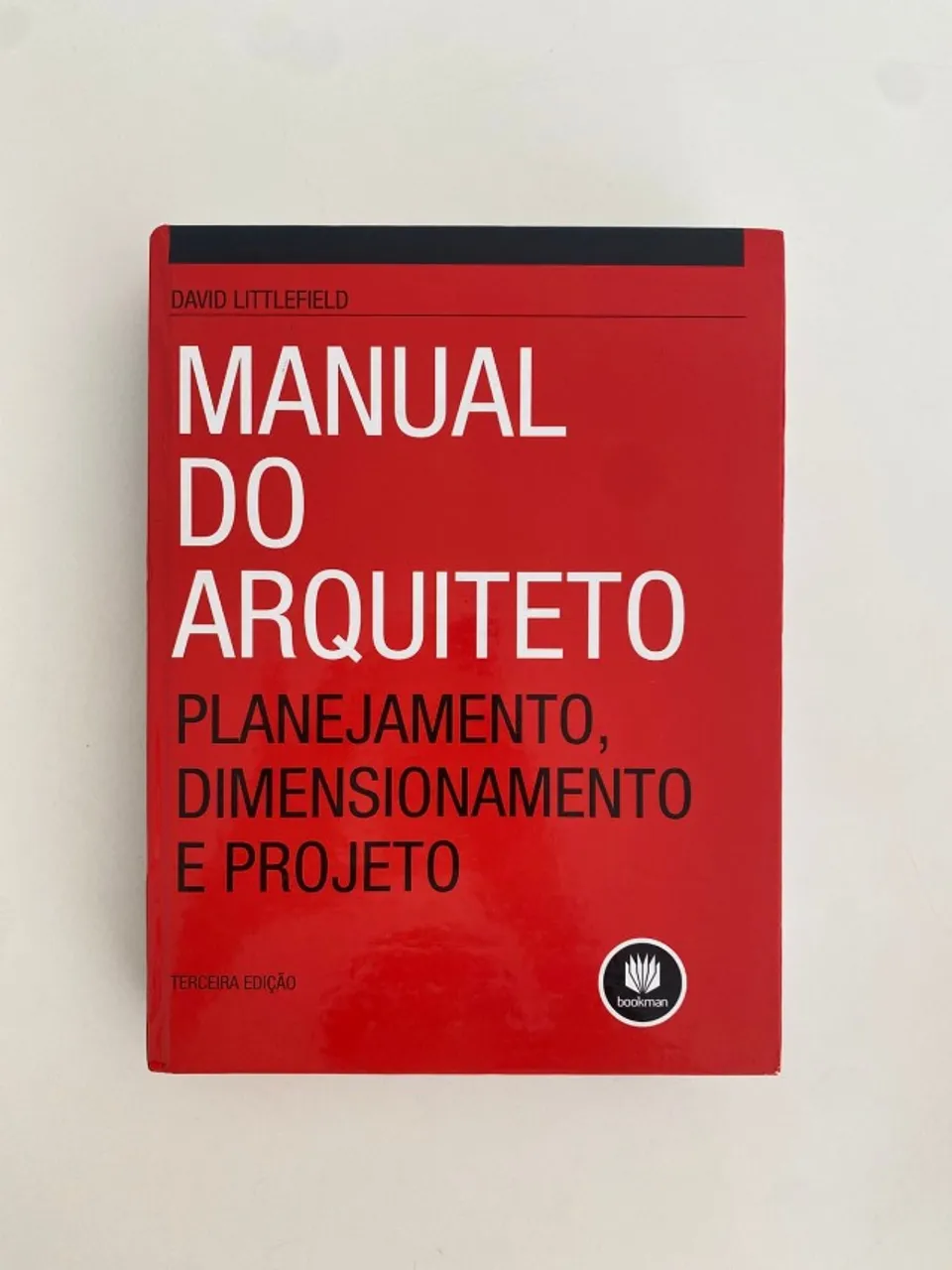 Livro Manual do Arquiteto: Planejamento, Dimensionamento e Projeto