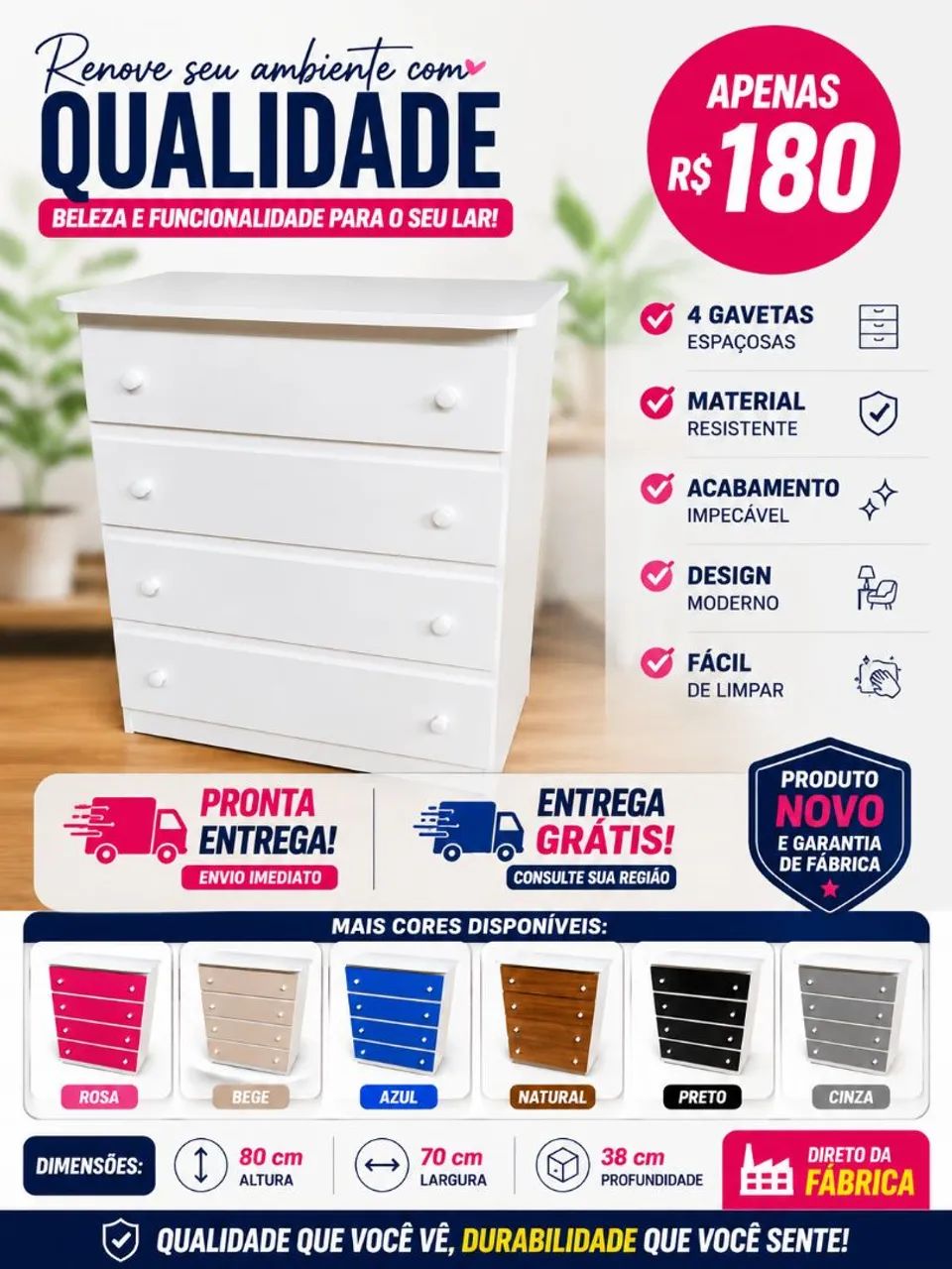 Cômoda MDF direto da fábrica 180$