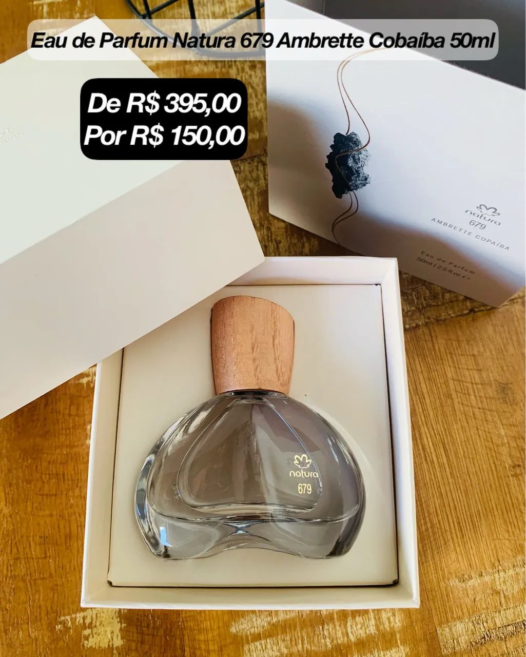 Natura 679 Eau de Parfum Ambrette Copaíba ? 50 ml
