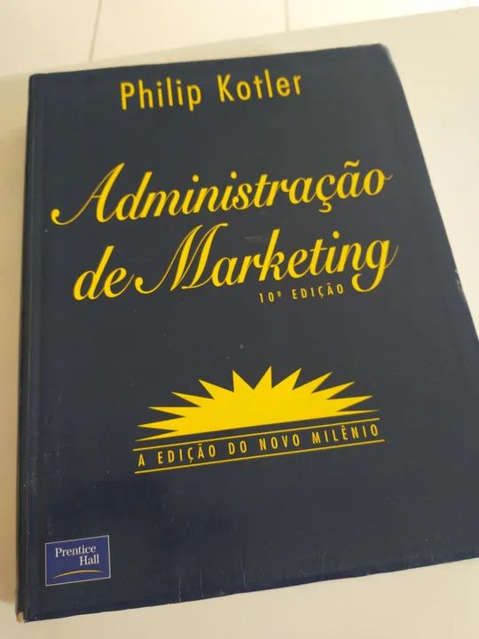 Livro Administração de Marketing - Philip Kotler - 10ª Edição