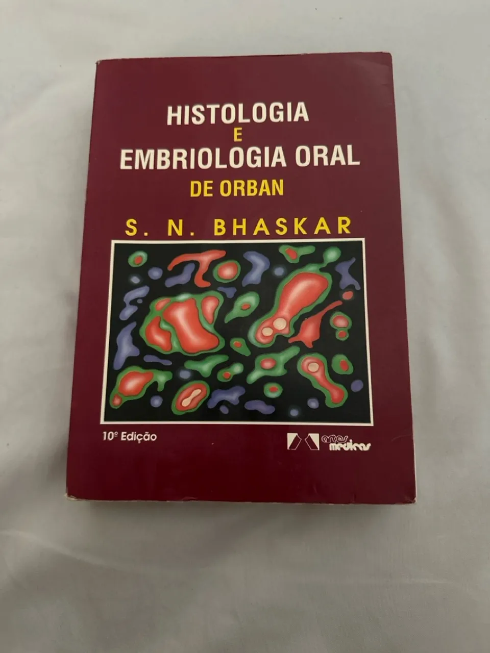 Histologia e Embriologia Oral - 10ª Edição