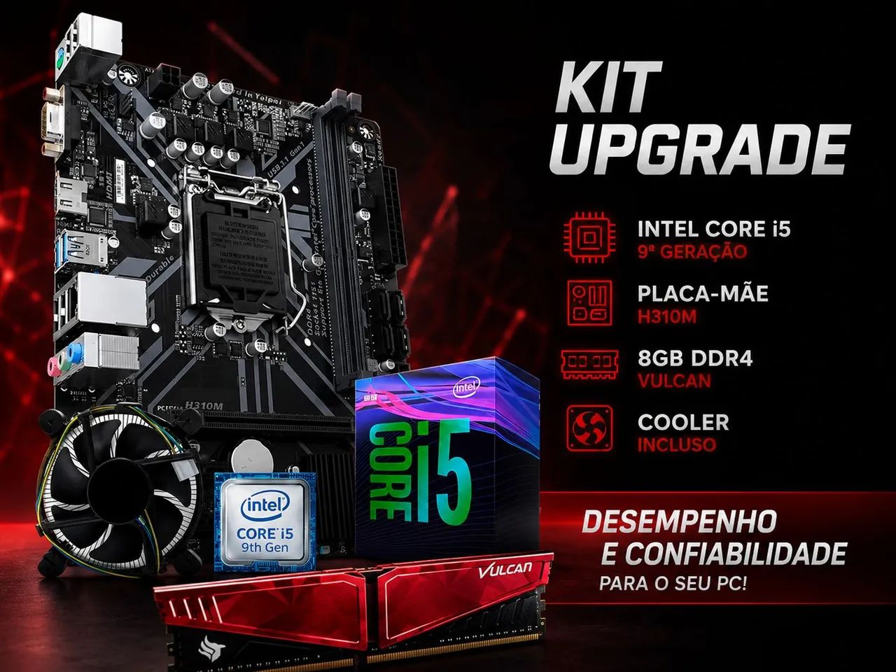 Kit Intel Core I5-9400F + Placa Mãe H310M + 8GB DE RAM VULCAN DDR4