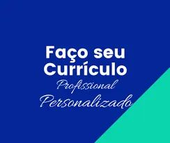 Faço seu curriculo profissional