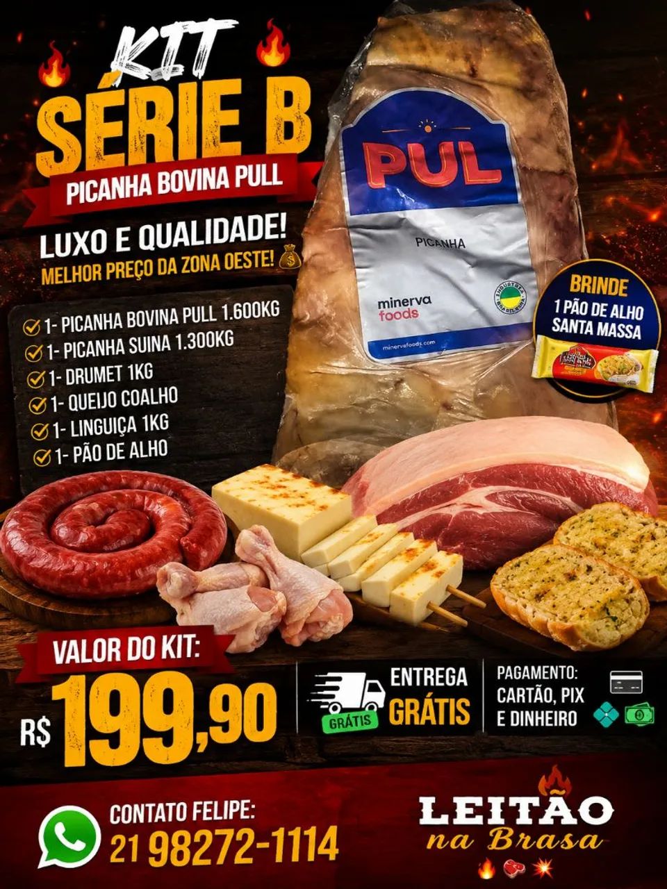 Kit churrasco com picanha.