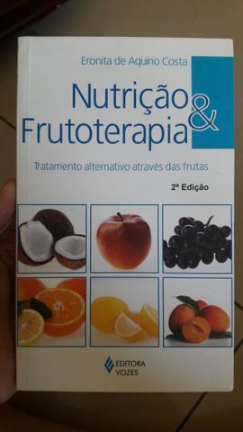 Livro Nutrição e Frutoterapia- Eronita de Aquino