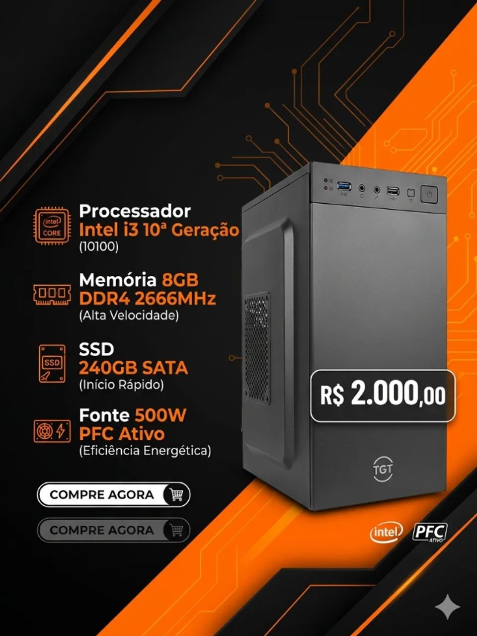 i3 10105 8gb ssd 240 fonte 500w
