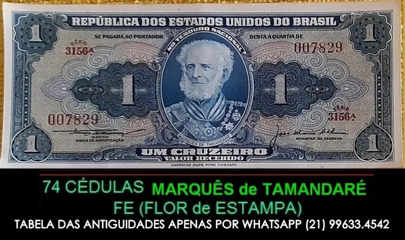 74 Cédulas de 1 CZ Marquês de Tamandaré - Fe (Flor de estampa) 