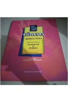 Ciências Química e Física Marques e Porto (duas edições)