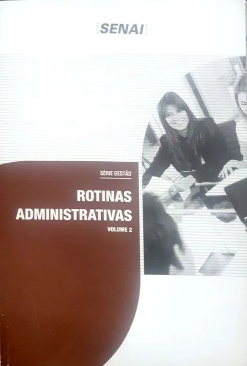 Livro Rotinas Administrativas e outros livros técnicos específicos 