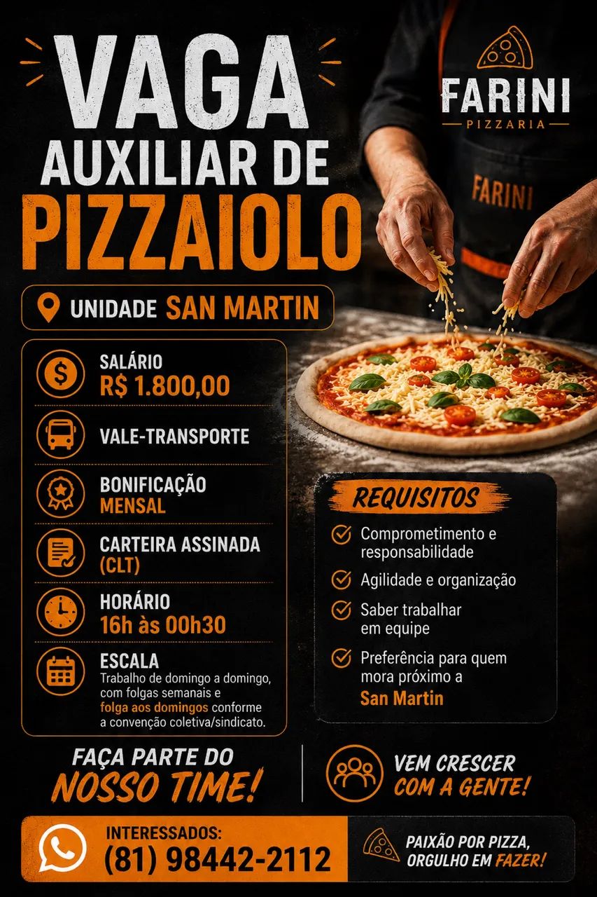 ? VAGA - AUXILIAR DE PIZZAIOLO 