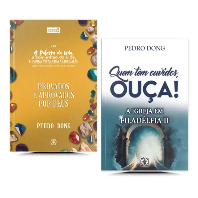 Provados e aprovados por Deus + Quem tem ouvidos, ouça! A igreja em Filadélfia II