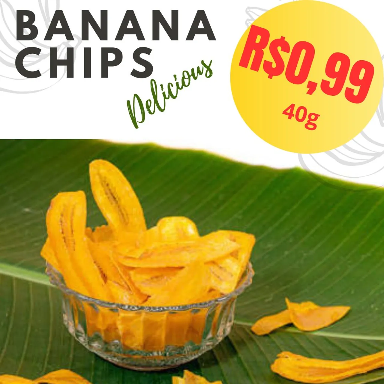 Banana Chips Deliciosas - R$0,99