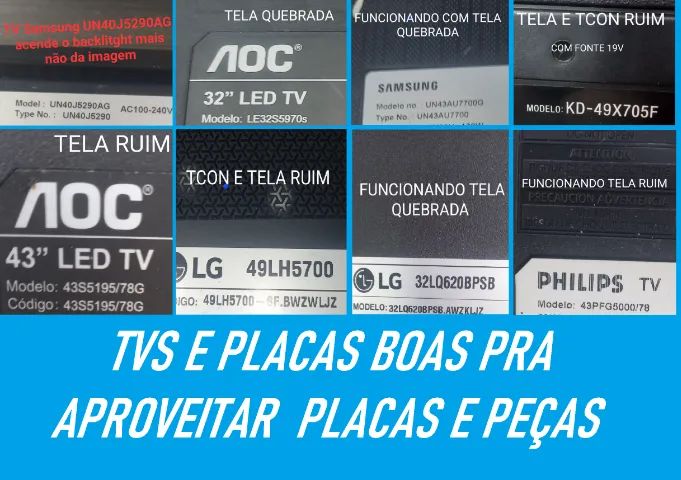TVs Placas LG, AOC, CCE, SONY, Philips, Samsung