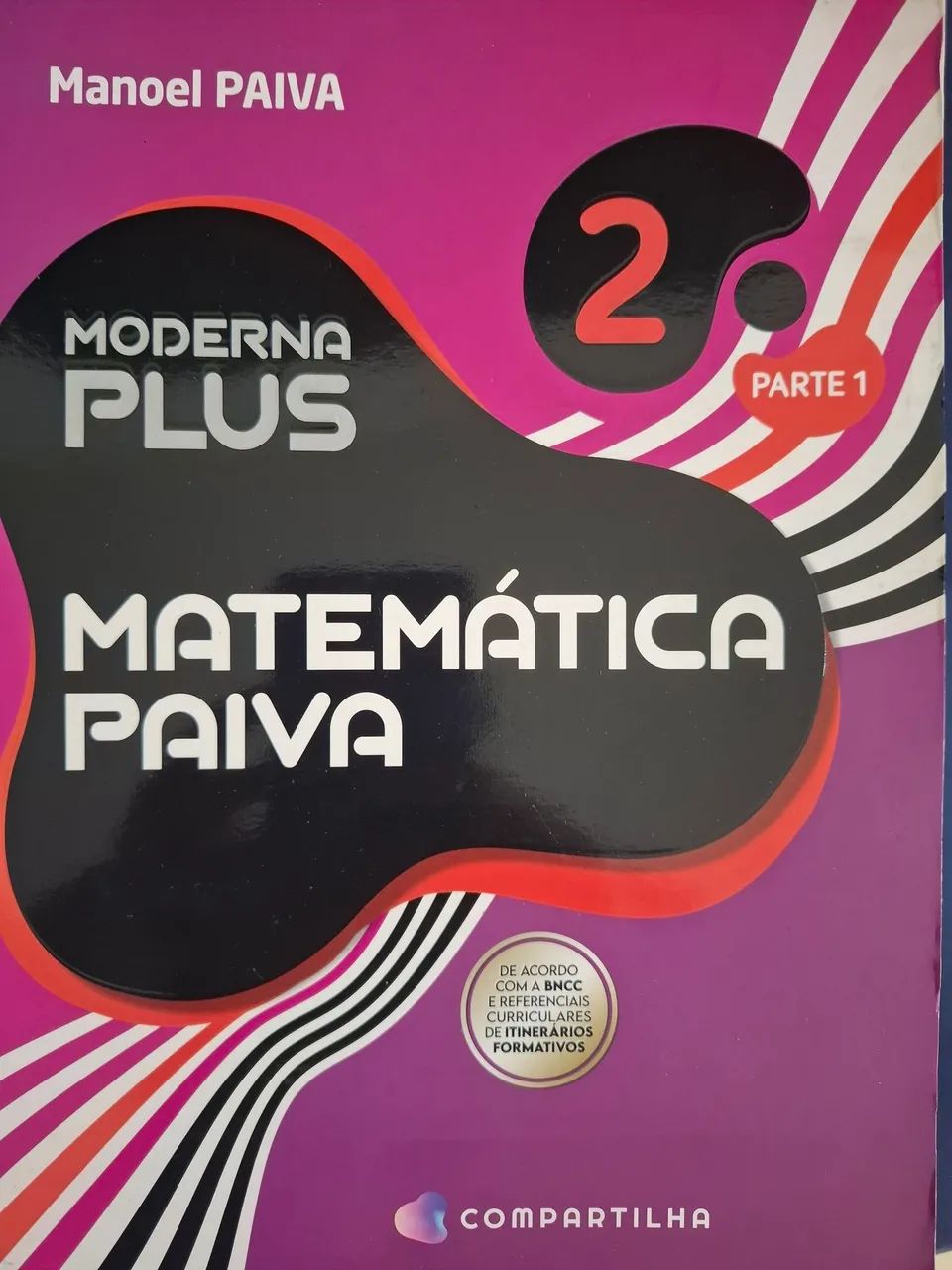 Matemática moderna plus vol 2 partes 1 e 2 - Foto 2