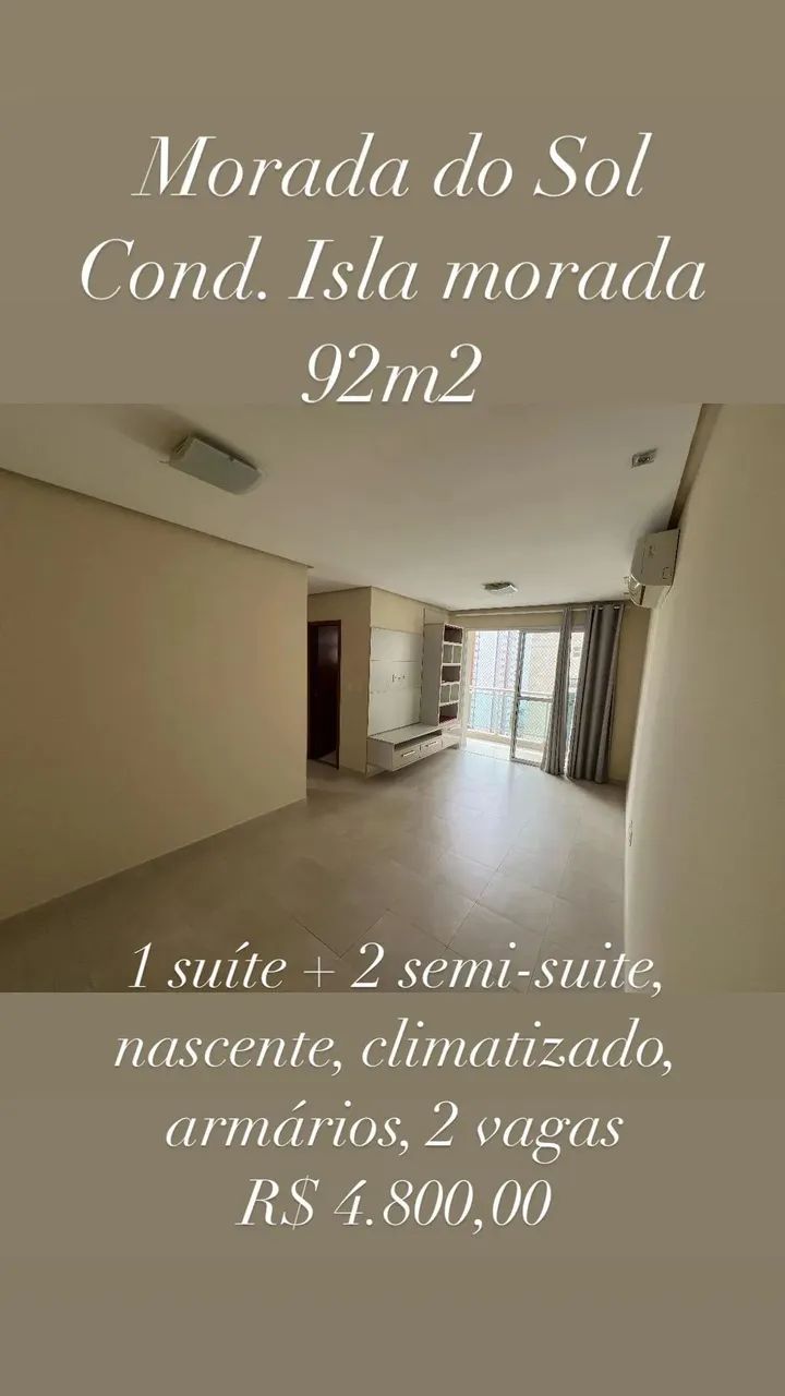 MORADA DO SOL, COND ISLA MORADA, 92M2, 3 QUARTOS SENDO 2 SUÍTES, ARMÁRIOS E AR , 2 VAGAS