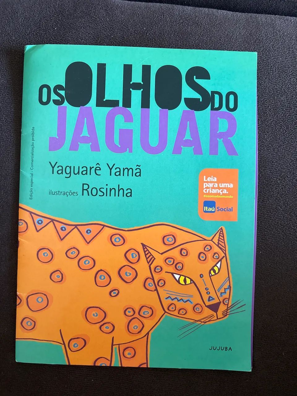 Livro os olhos do Jaguar, Yaguatê Yamã