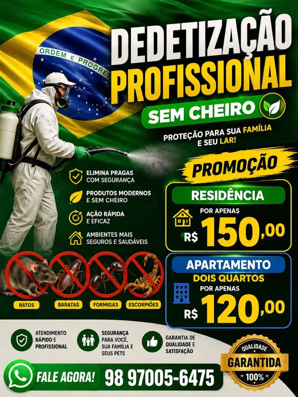Dedetização melhor preço da cidade é aqui