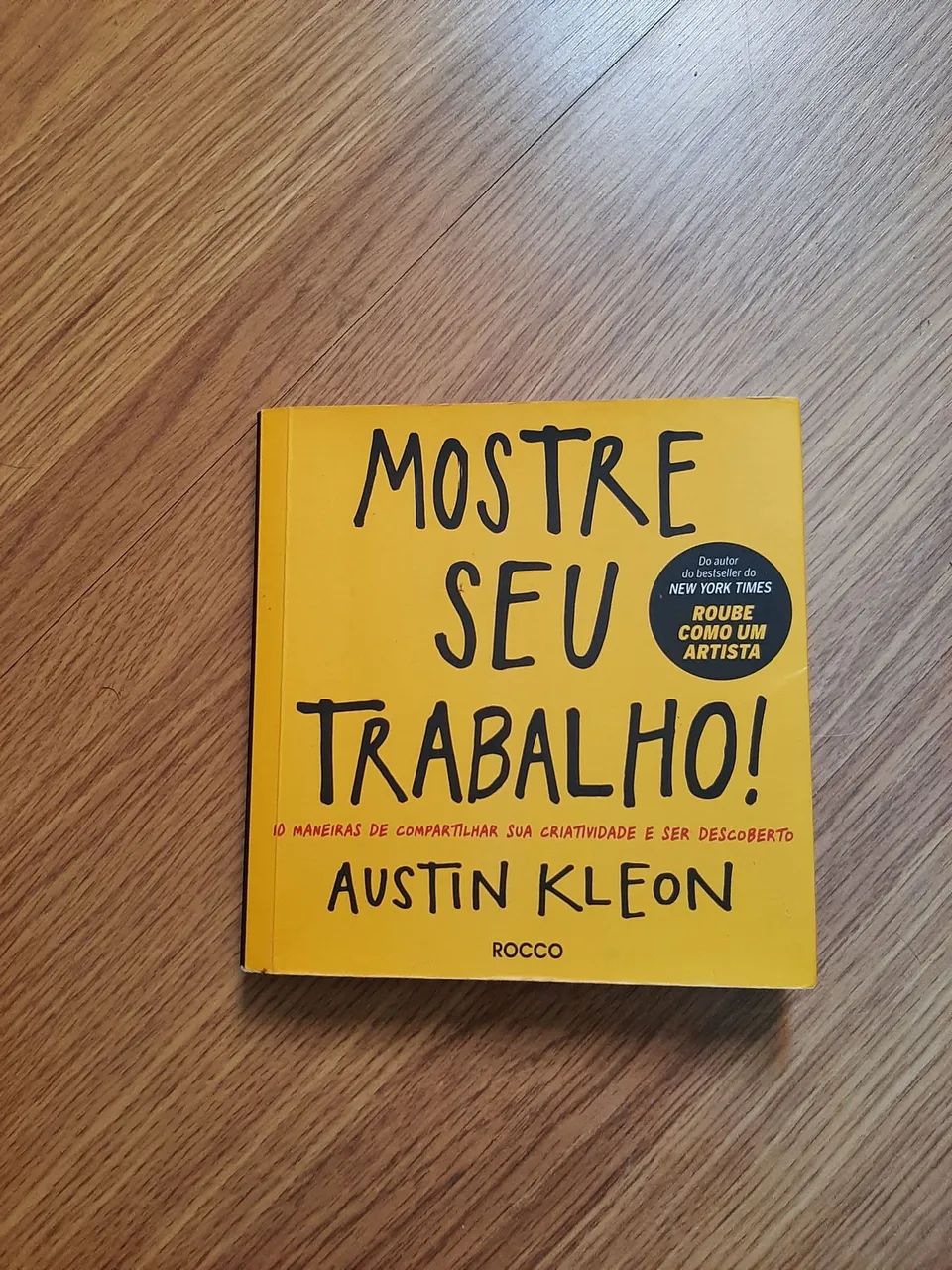 Mostre Seu Trabalho - Austin Kleon