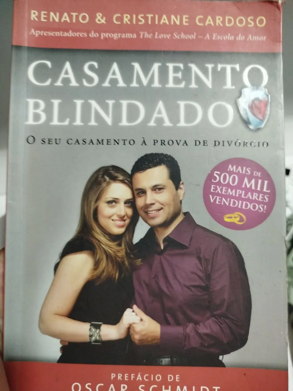 Casamento Blindado - O seu casamento à prova e o livro casais inteligentes enriquece junto
