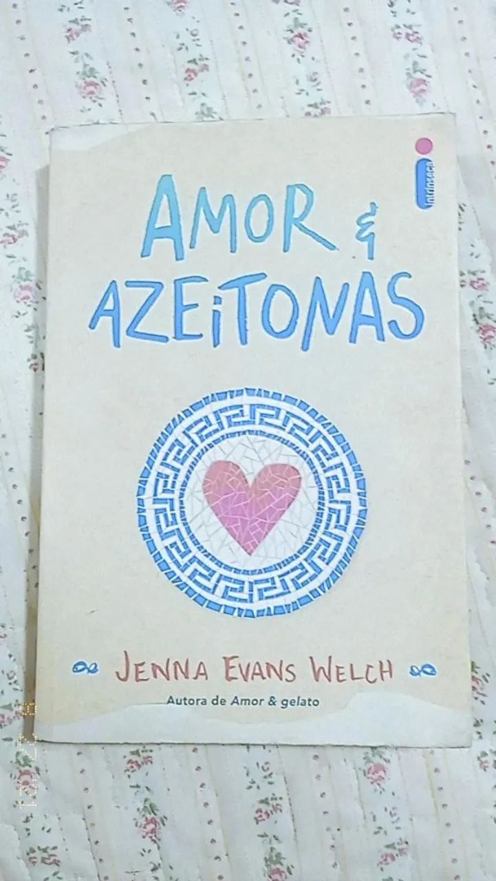 LIVRO Usado Amor e Azeitonas de: Jenna Evans Welch - Editora: Intrínseca