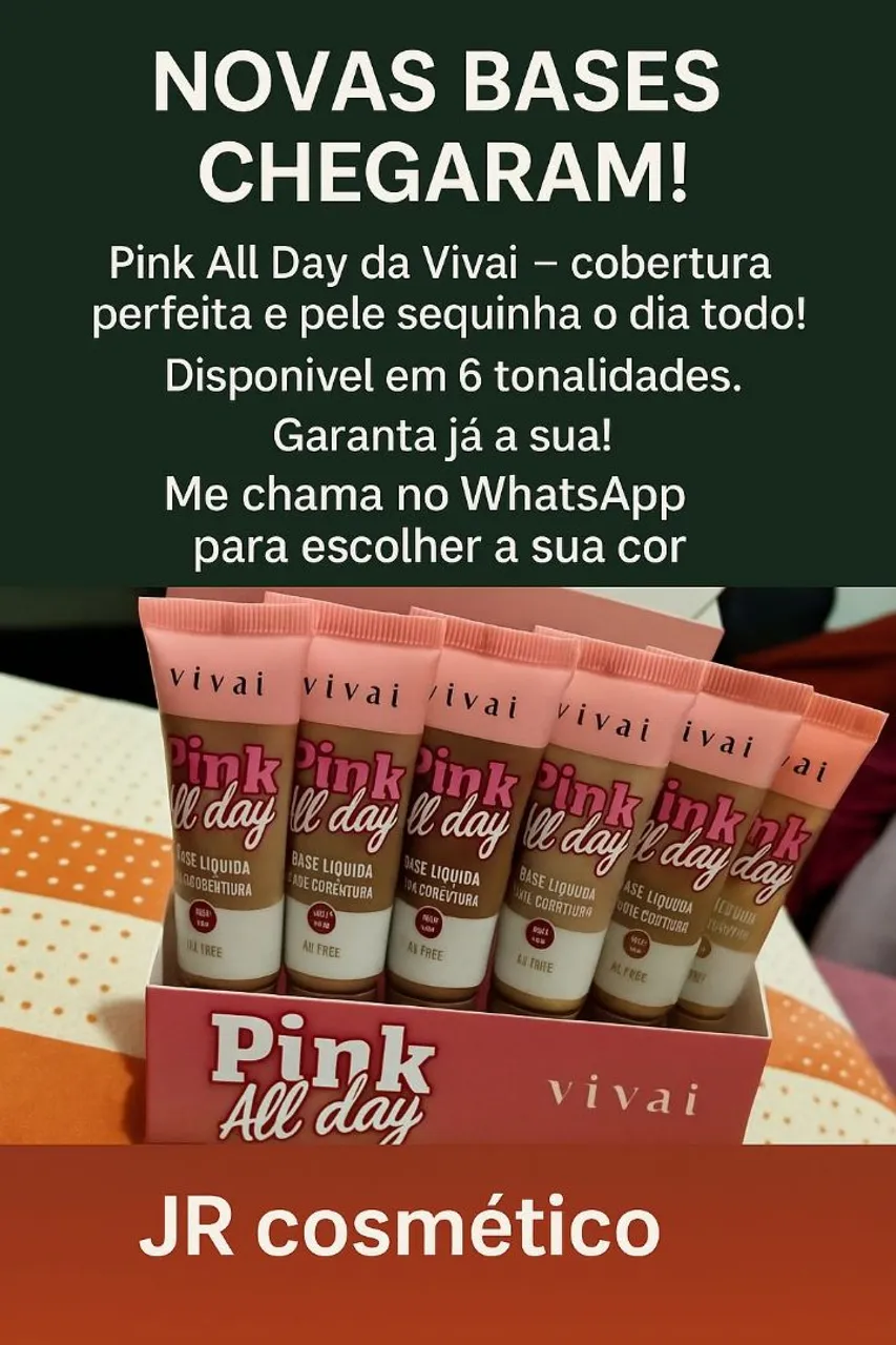 Pink All Day Vivai - Bases de Maquiagem
