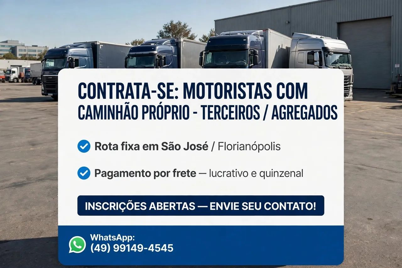 Contrata-se motorista com caminhão próprio - São José / Florianópolis