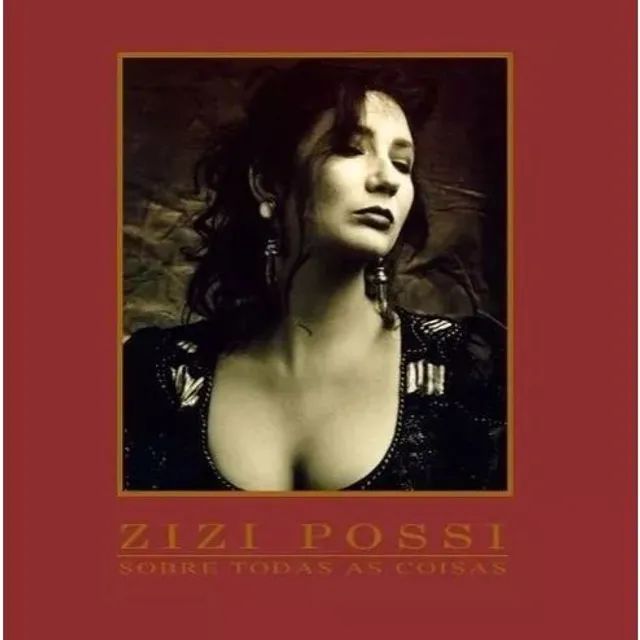 Cd - Zizi Possi - Sobre todas as coisas