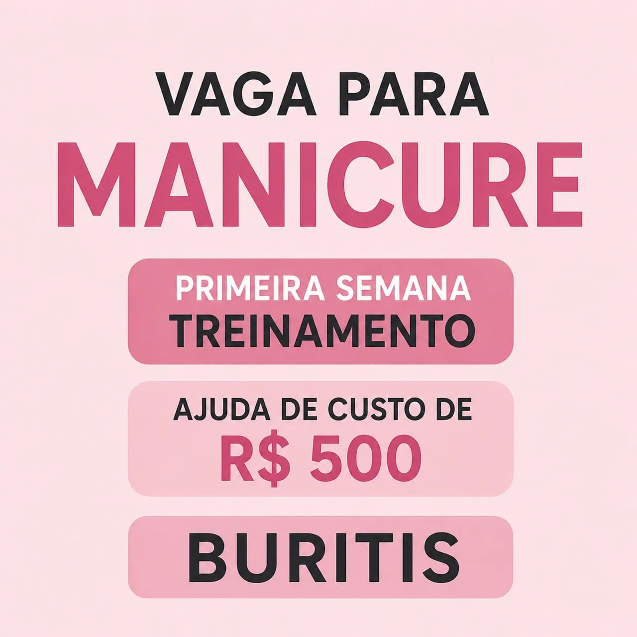Vaga para manicure - Buritis 