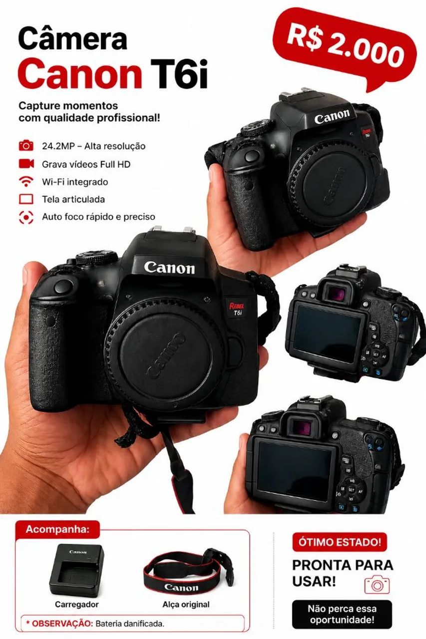 Câmera Canon T6i ( SOMENTE PARA SÃO LUÍS)