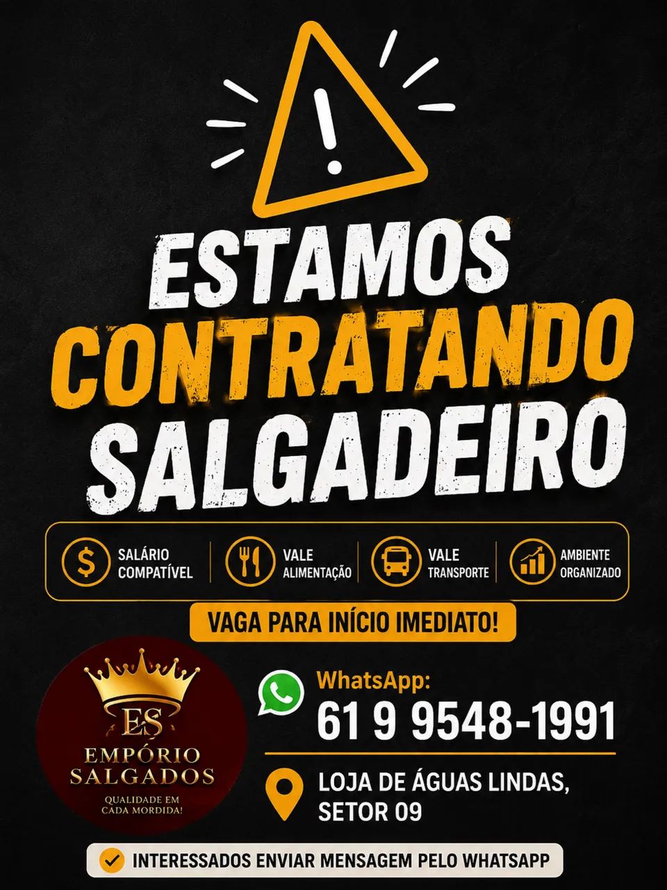 Vaga de emprego para salgadeiro