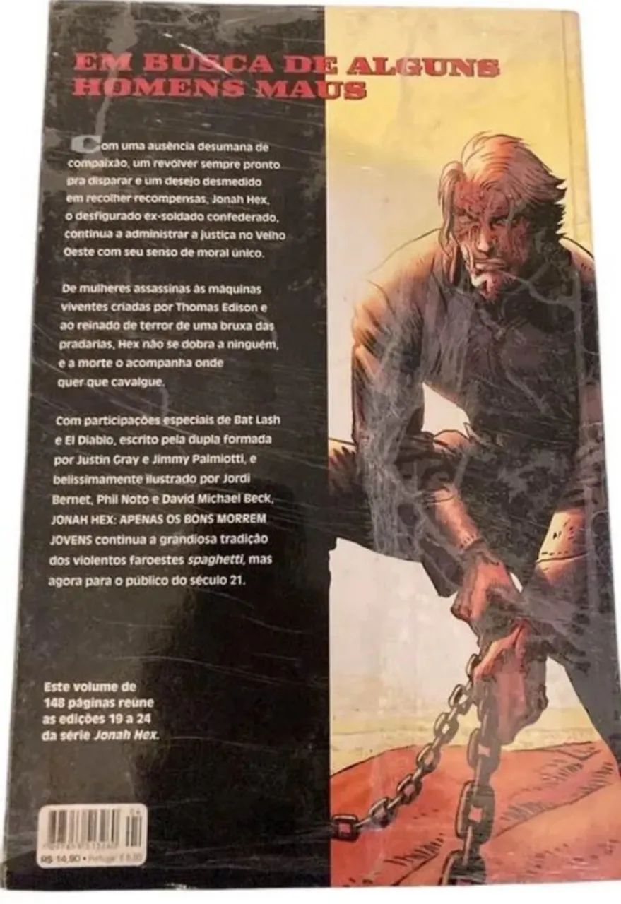Jonah Hex - APENAS OS BONS MORREM JOVENS . - Foto 2