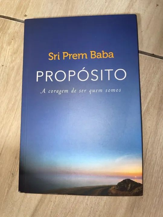 Propósito a coragem de ser quem somos 