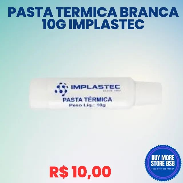 Pasta Térmica Bisnaga 10 gramas Implastec 