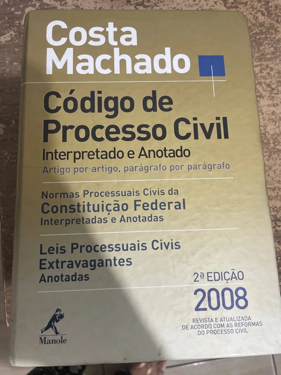 Código de Processo Civil - Costa Machado - 2ª Edição 2008