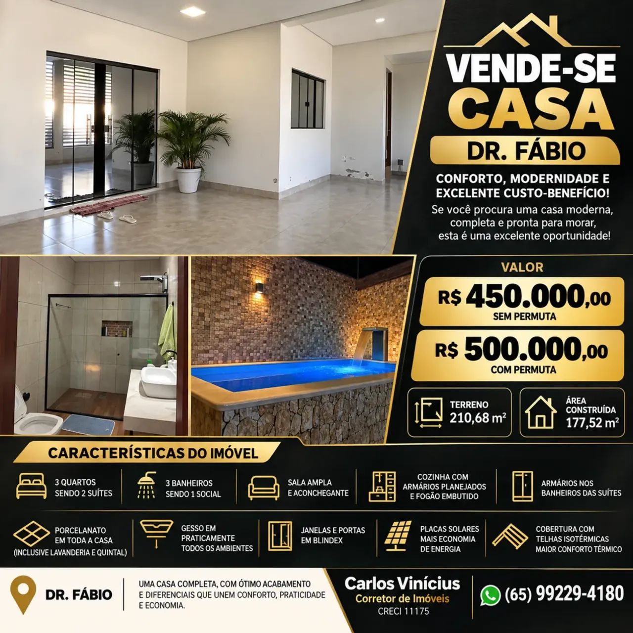 VENDE-SE CASA  DR. FÁBIO com PISCINA