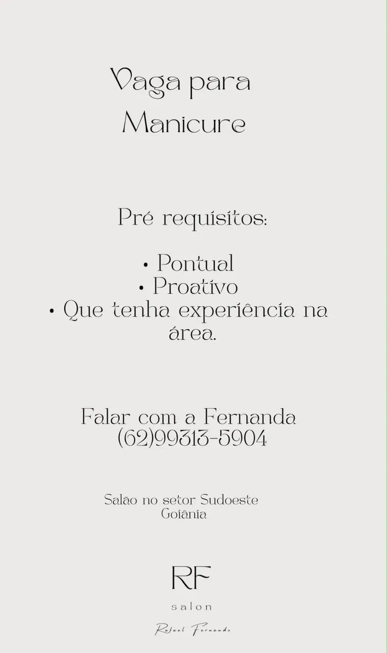 Vaga para Manicure ( salão no setor Sudoeste Goiânia ) 