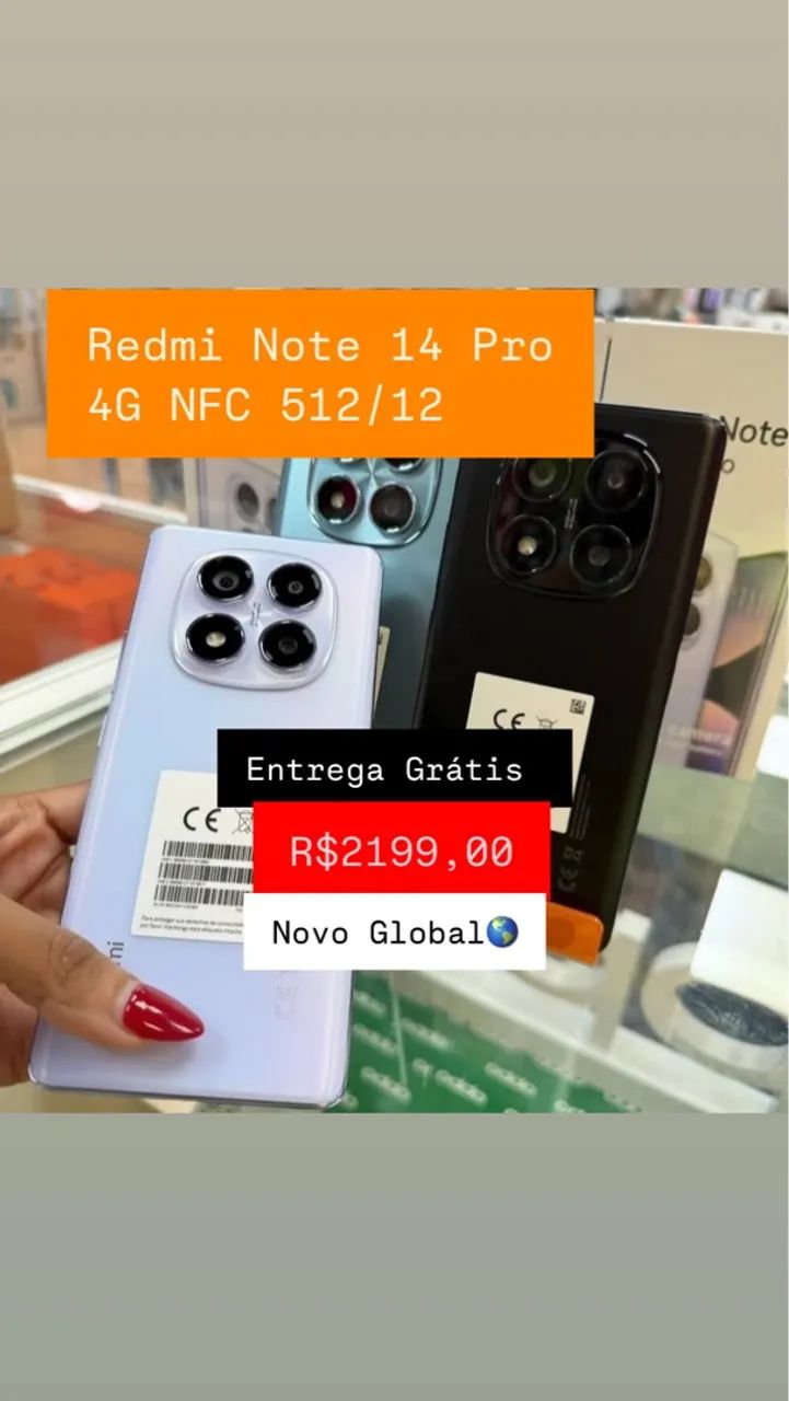 Redmi Note 14 Pro 4G NFC 512/12 Lacrado Global Entregamos Rapidinho 