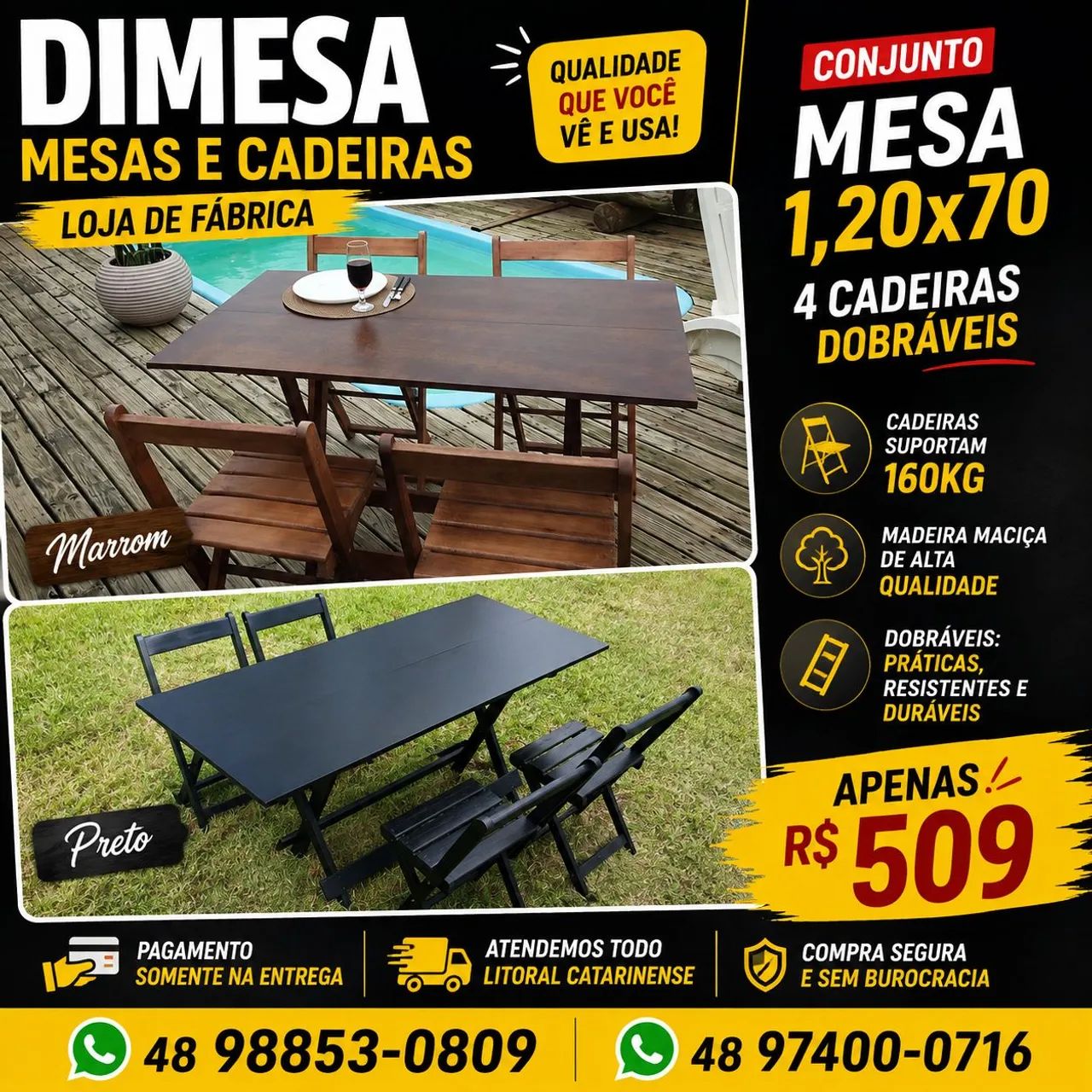 Kit 1,20x70 com 4 cadeiras dobráveis 